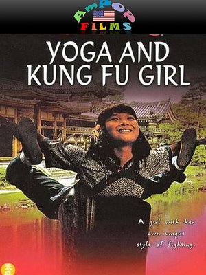 cover image of Yoga and The Kung Fu Girl
